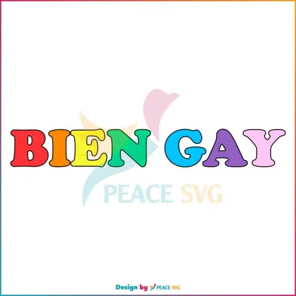 Pride Month Bien Gay Pride Best SVG