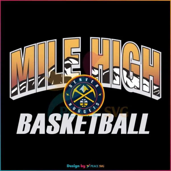 denver-nuggets-mile-high-nba-2023-best-svg-cutting-digital-files