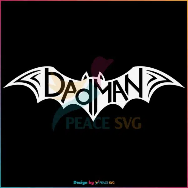 Superhero Dadman Fathers Day SVG