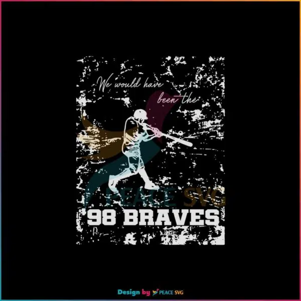 Official 98 Braves Lyrics Morgan Wallen Best Design SVG Digital Files