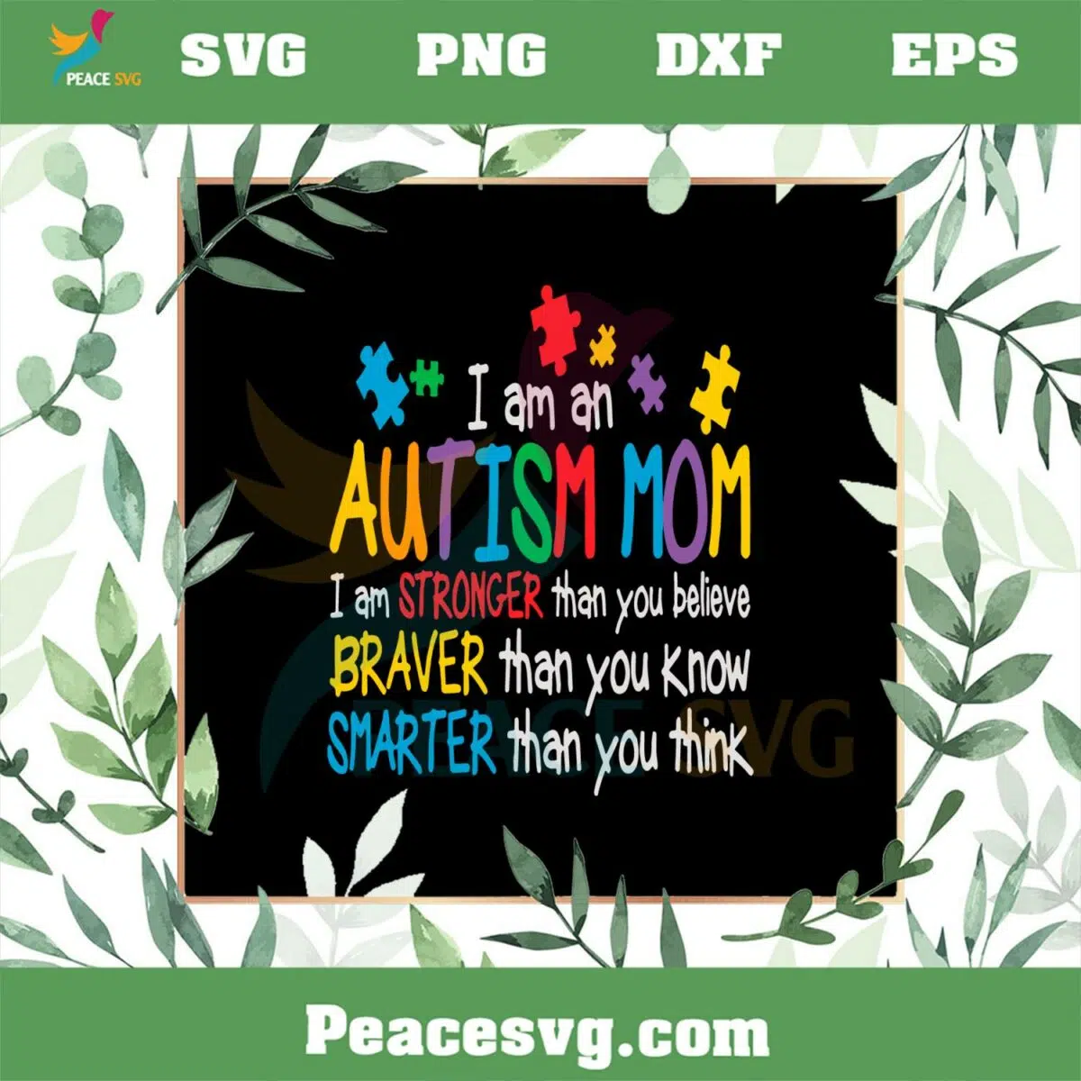 I Am An Autism Mom Autism Awareness SVG Cutting Files