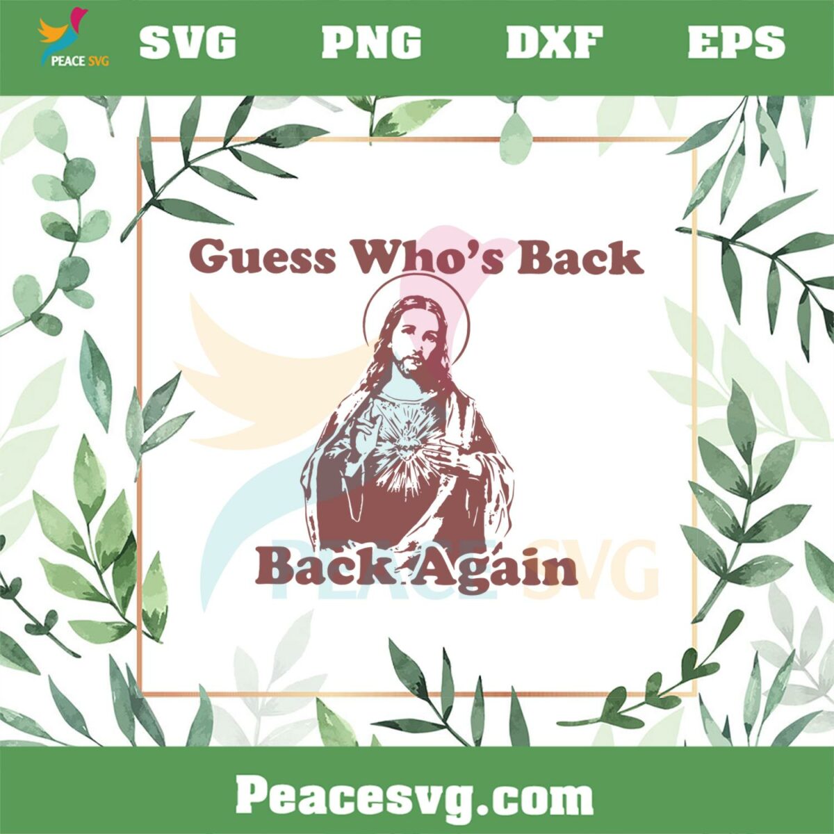 Guess Whos Back Jesus Funny Jesus Easter Day SVG Cutting Files