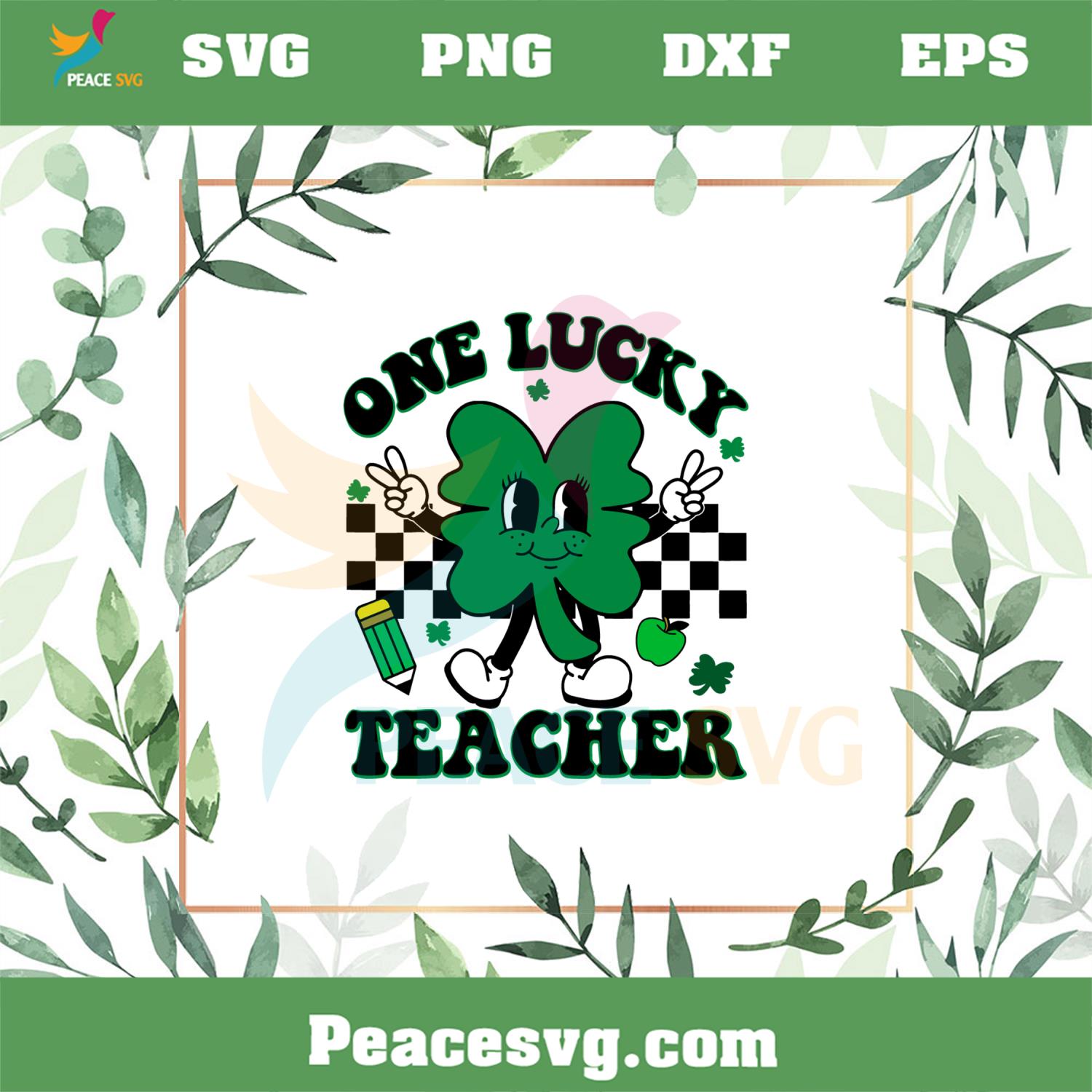 One Lucky Teacher Groovy Retro Teacher St Patrick’s Day SVG Cutting Files