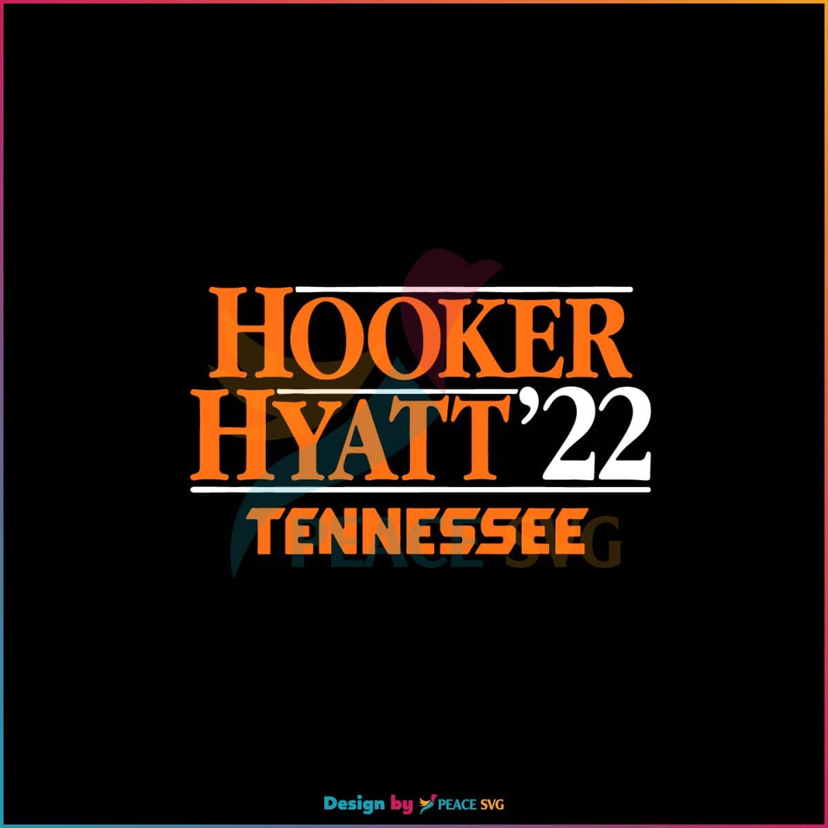 Tennessee Football Hendon Hooker Jalin Hyatt ’22 SVG Cutting Files