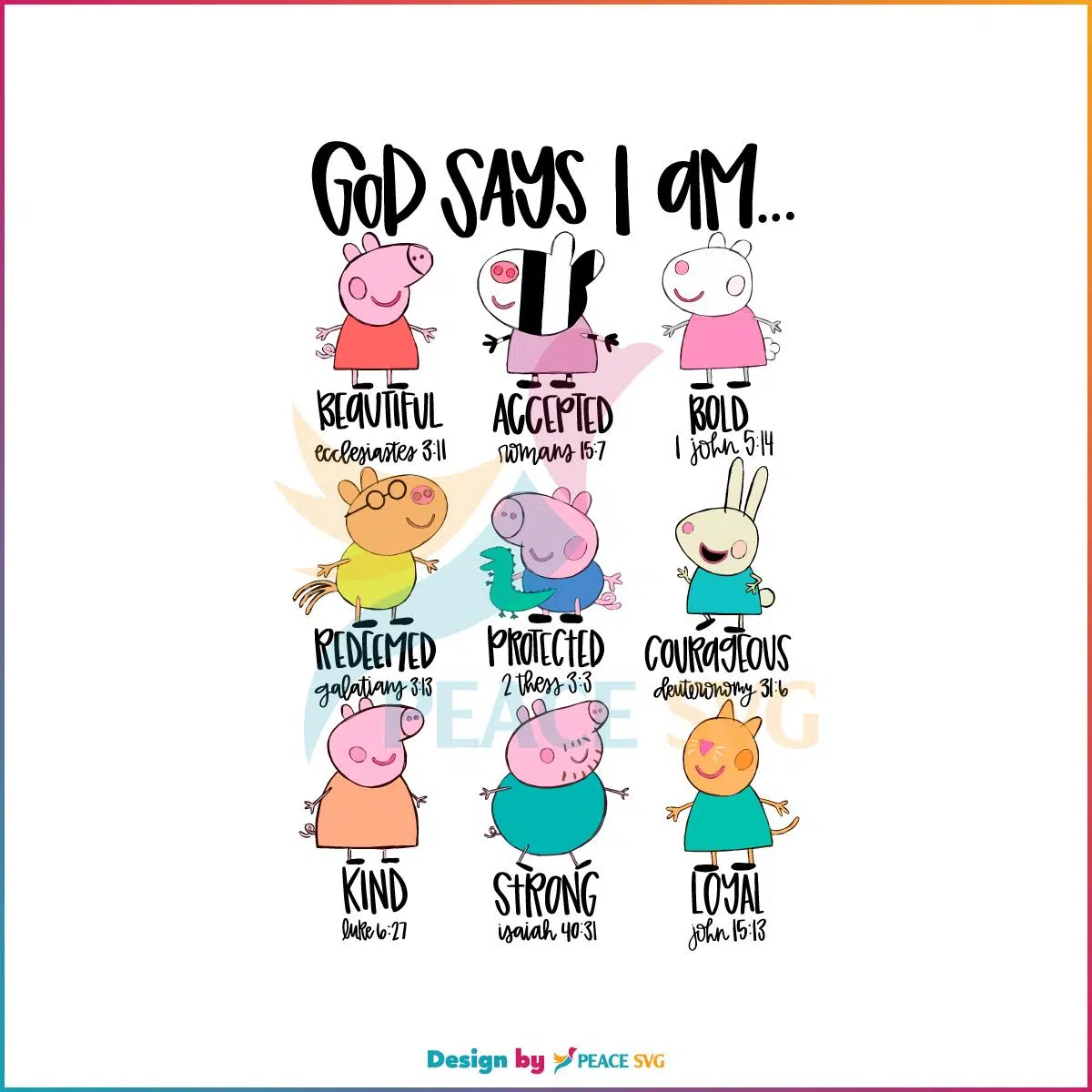 God says I am Peppa Pig Friend SVG Graphic Designs Files
