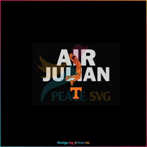 Tennessee Basketball Air Julian Phillips SVG Graphic Designs Files