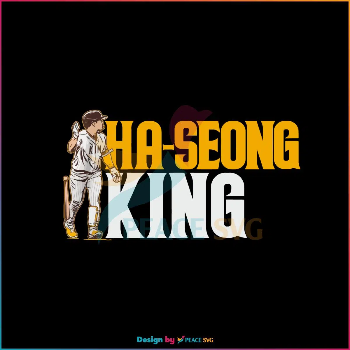 Ha Seong King Ha Seong Kim San Diego Padres Svg Cutting Files