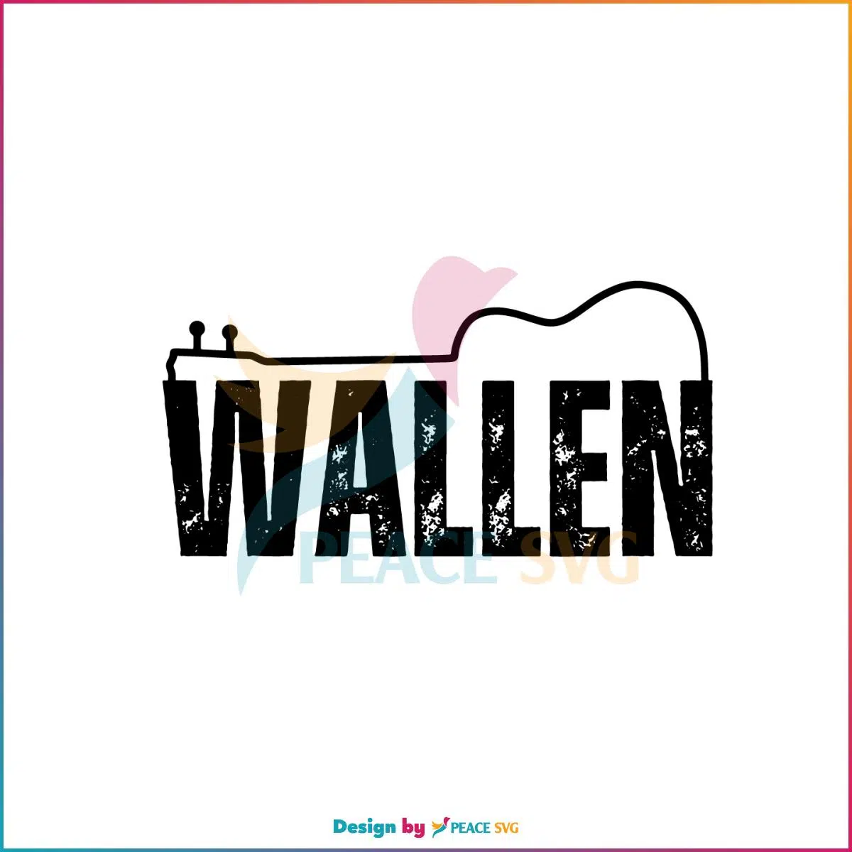 Wallen Western Classic Guitar Country Music SVG Cutting Files