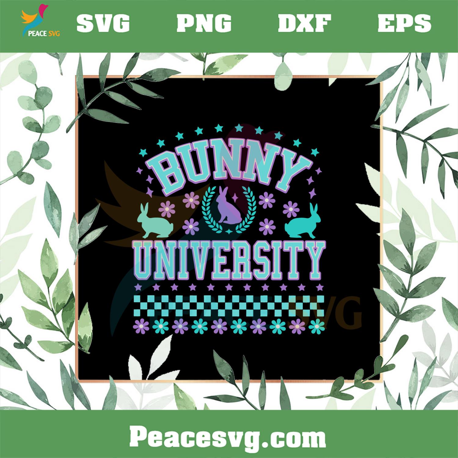 Bunny University Happy Easter Bunny Best SVG Cutting Digital Files