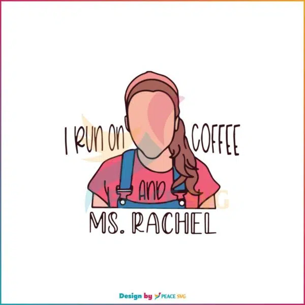 Ms Rachel Songs For Littles Mother Day SVG Cutting Files