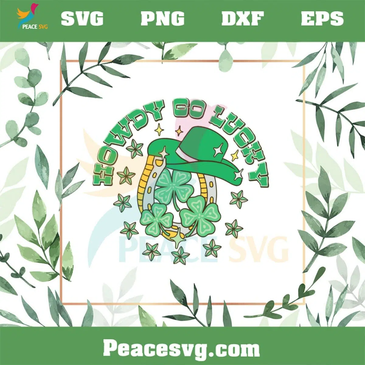 Howdy So Lucky SVG, Happy St Patrick’s Day Shamrock SVG