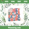 Hey Batter Batter Swing Retro Baseball Vibe SVG Cutting Files