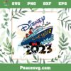 Disney Cruise 2023 Disney Family Cruise Vacation SVG Cutting Files