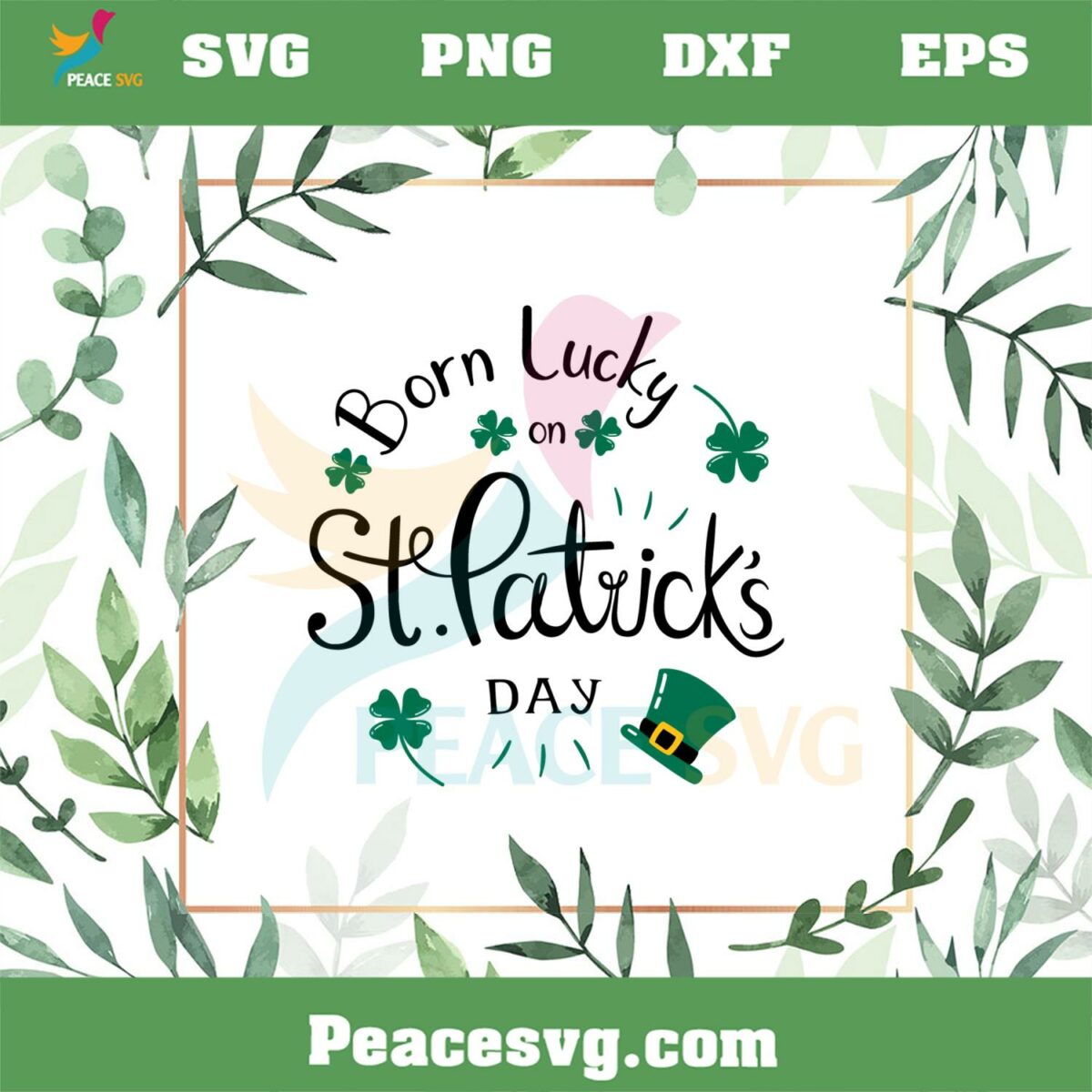 Born Lucky On St Patrick’s Day SVG For Cricut Sublimation Files