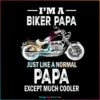 Im A Biker Papa SVG, Fathers Day SVG