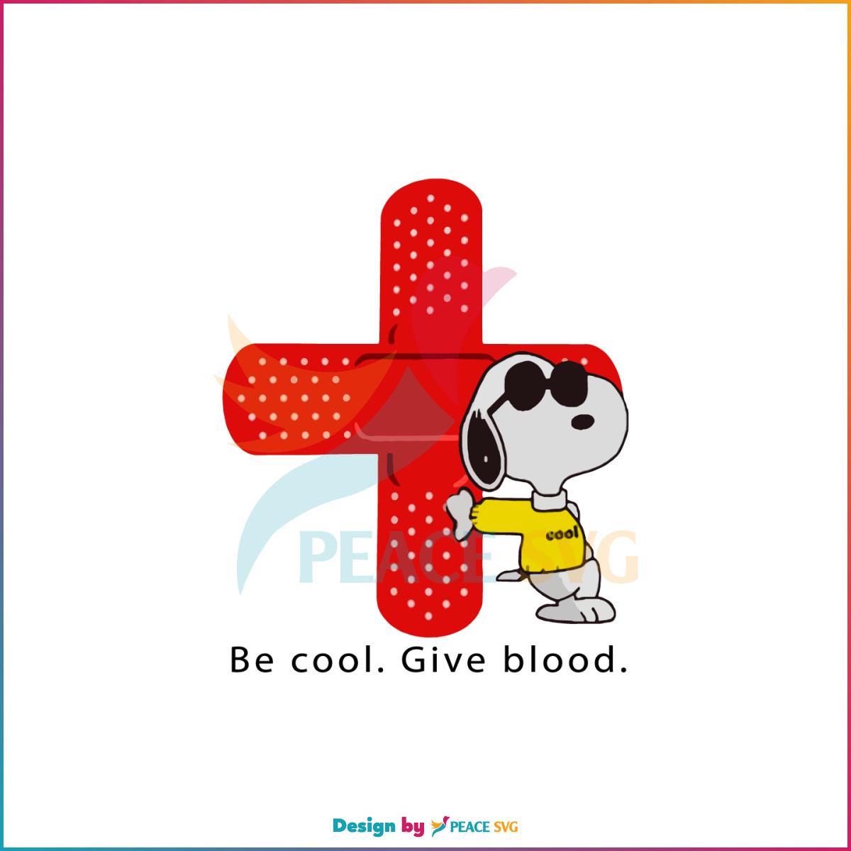 Red Cross Snoopy Be Cool Give Blood Best SVG Cutting Digital Files