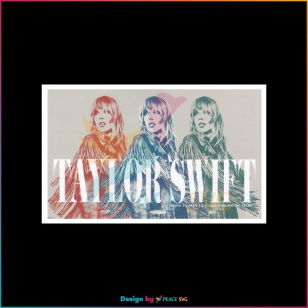Taylor Swift Eras Tour Arlington 2023 Swiftie Concert PNG Sublimation Files