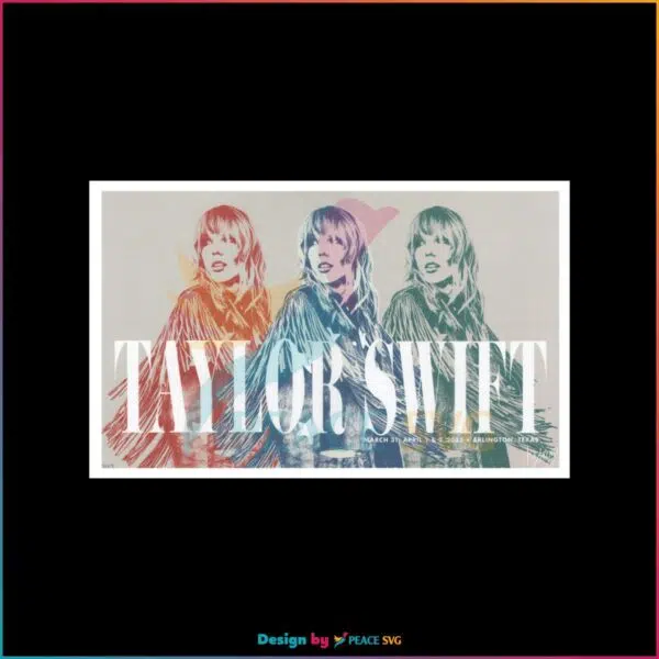 Taylor Swift Eras Tour Arlington 2023 Swiftie Concert PNG Sublimation Files