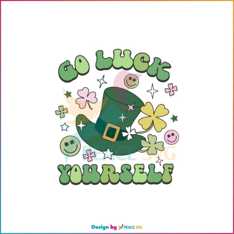 Go Luck Yourself Irish Hat Smiley Face Svg Graphic Designs Files