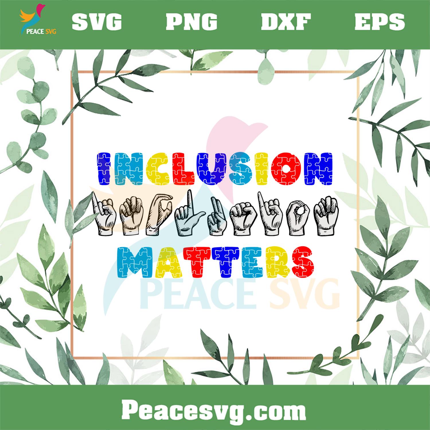 Inclusion Matters Special Education Autism Awareness SVG Cutting Files