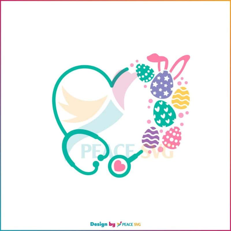 Easter Egg Stethoscope Easter Nurse SVG Graphic Designs Files