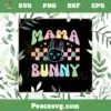 Cute Easter Mama Bunny Happy Mother’s Easter Day Svg Cutting Files
