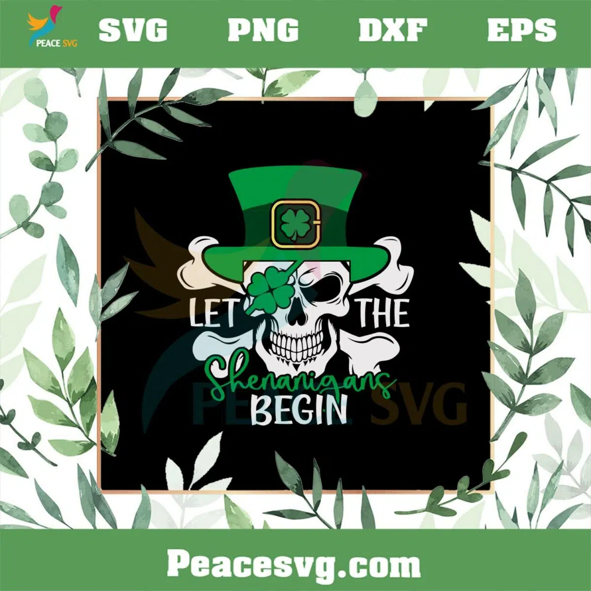 Funny St Patrick’s Day Let The Shenanigan Begin SVG Cutting Files