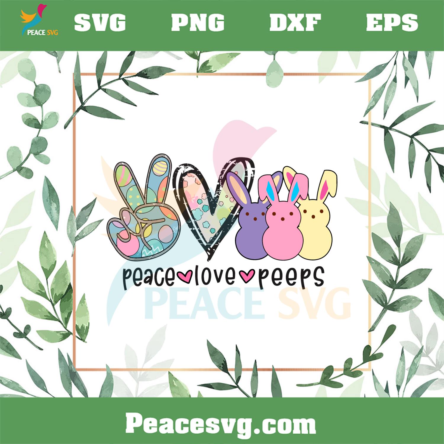Peace Love Peeps Easter SVG Chillin With My Peeps Easter SVG
