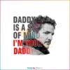 Daddy State Of Mind Pedro Pascal PNG For Cricut Sublimation Files