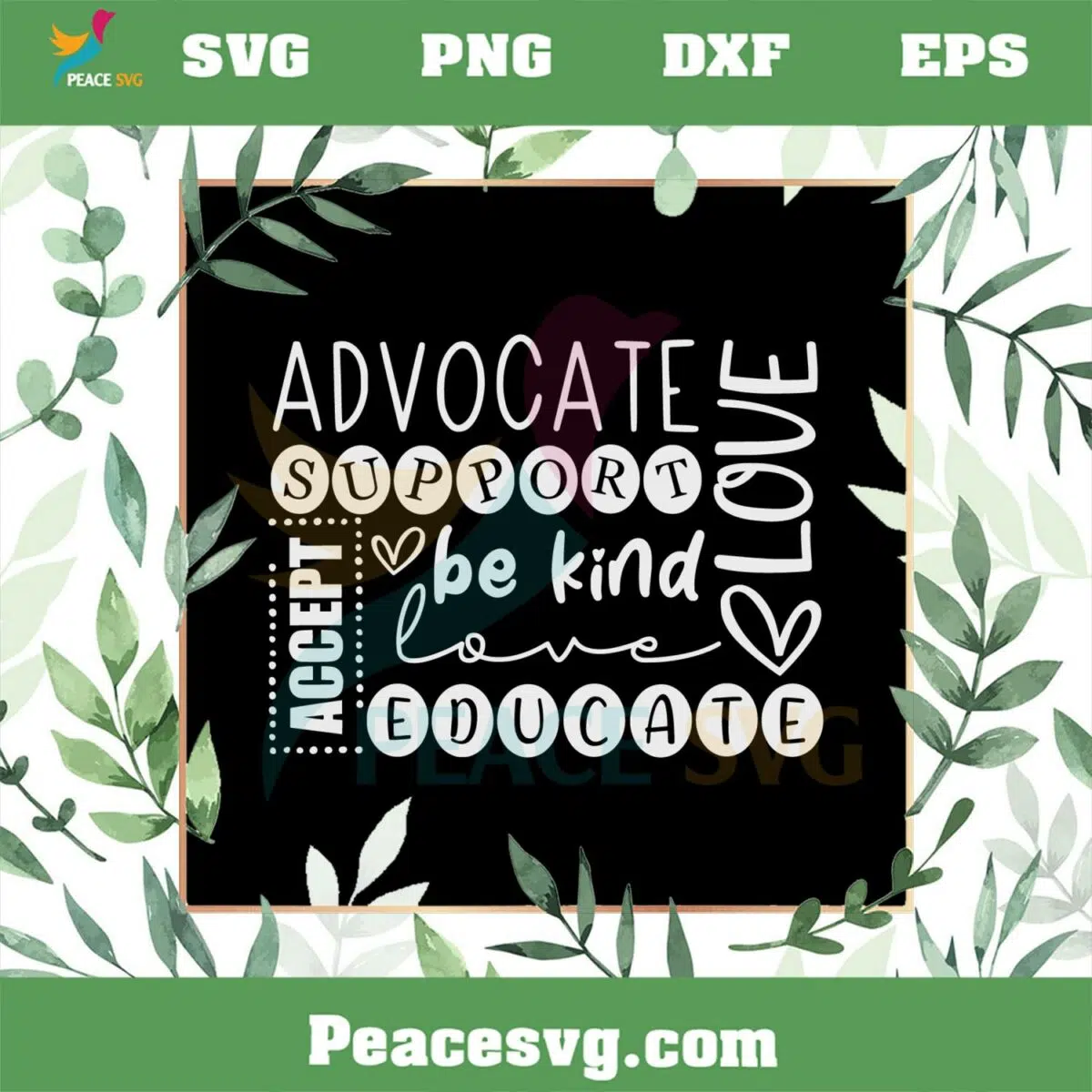 Autism Advocate Support Accept Be Kind Educate Love SVG Cutting FIles