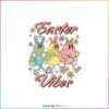 Happy Easter Vibes Easter Squad SVG Graphic Designs Files