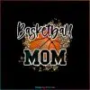 Basketball Mom Leopard Cheetah Sport Mom SVG Cutting Files