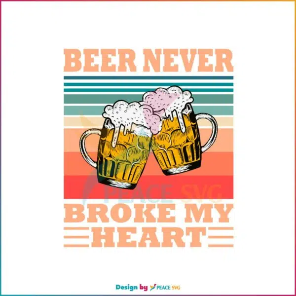 Retro Vintage Luke Combs Beer Never Broke My Heart SVG Cutting Files