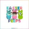 Easter Is Better With My Peeps SVG Monster Inc Friends Easter Peeps SVG