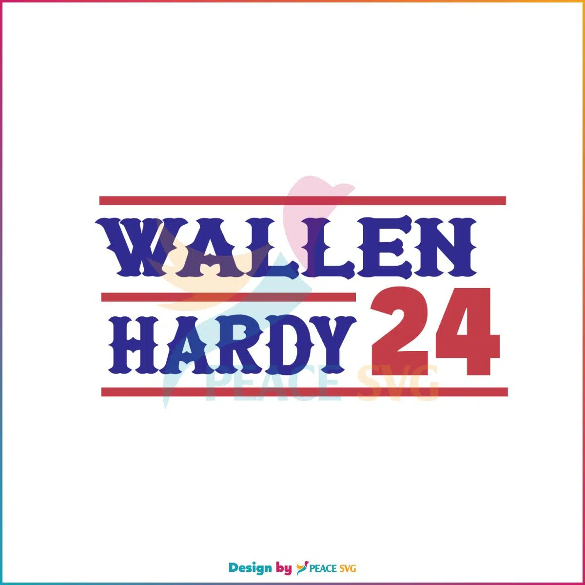Wallen Hardy 24 Wallen Hardy Country Music SVG Cutting Files