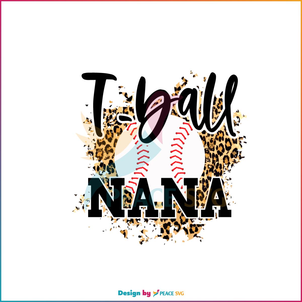 T Ball Nana Leopard Cheetah Baseball Mom SVG Cutting Files