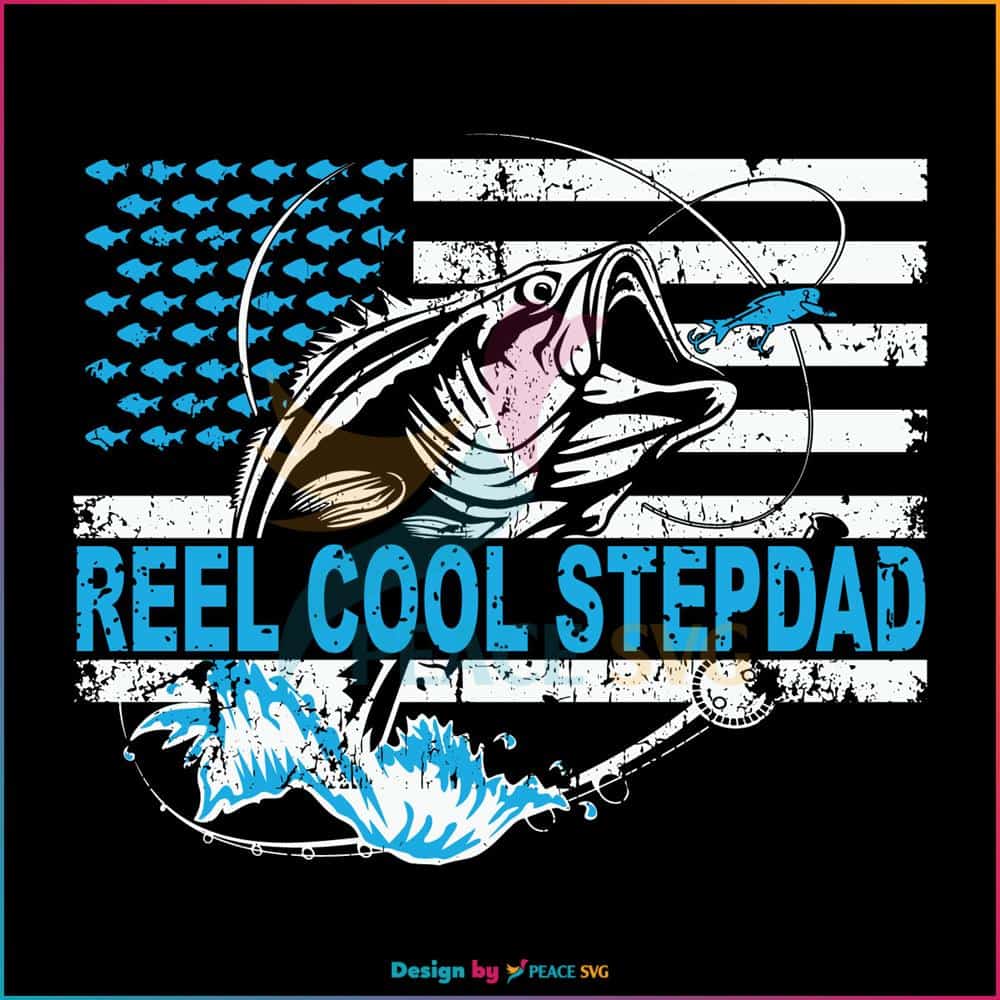 Reel Cool Stepdad Fisher SVG, Fathers Day SVG