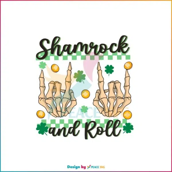 Shamrock And Roll Skeleton Hand Svg Files Silhouette Diy Craft