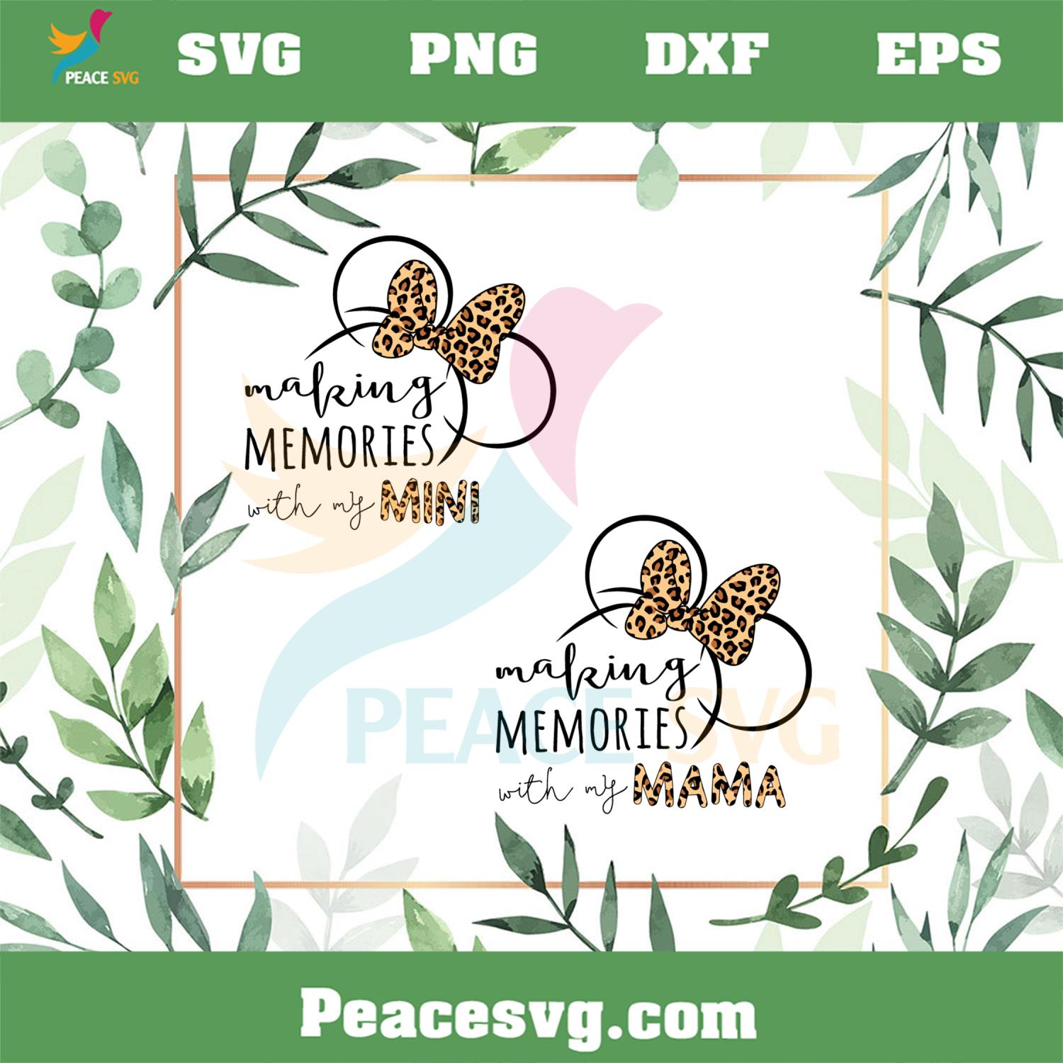 Making Memories With My Mama Mini SVG Graphic Designs Files