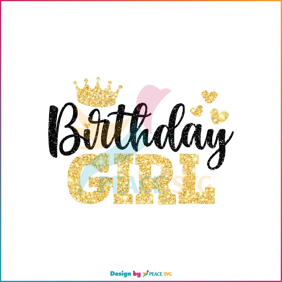 Birthday Girl Sparkling Textures Heart And Crown PNG Sublimation Files
