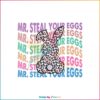 Groovy Easter Leopard Bunny Mr Steal Your Eggs SVG Cutting Files
