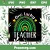 One Lucky Teacher Leopard Rainbow SVG St Patrick’s Day SVG