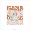Retro smiley Mama Funny Mothers Day SVG Cutting Files