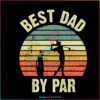 Best Dad By Par Vintage SVG Fathers Day SV