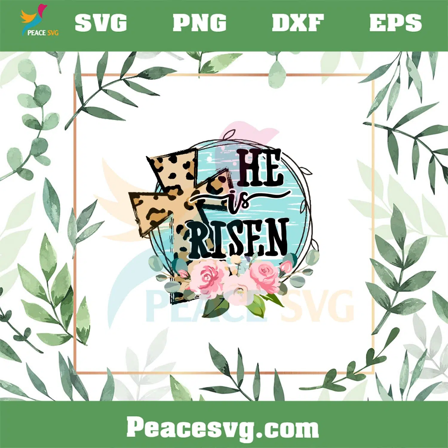 He Is Risen Christian Easter Day Leopard Cross SVG Cutting Files