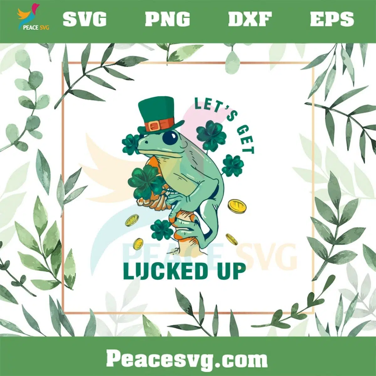 Irish Leprechaun Frog Let’s Get Lucked Up Svg Cutting Files