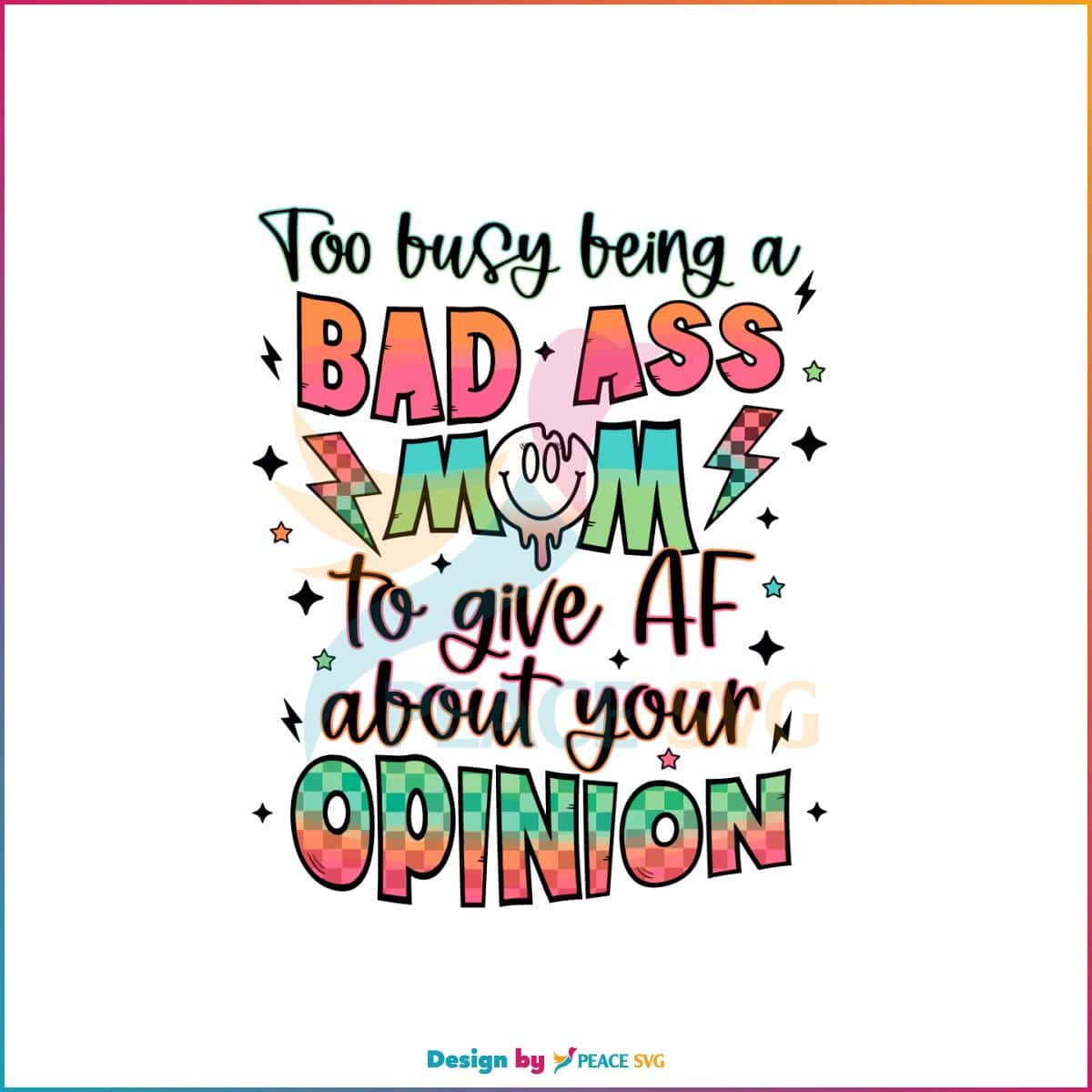Retro Sarcastic Mom To Busy Being A Bad Ass Mom Svg Cutting Files