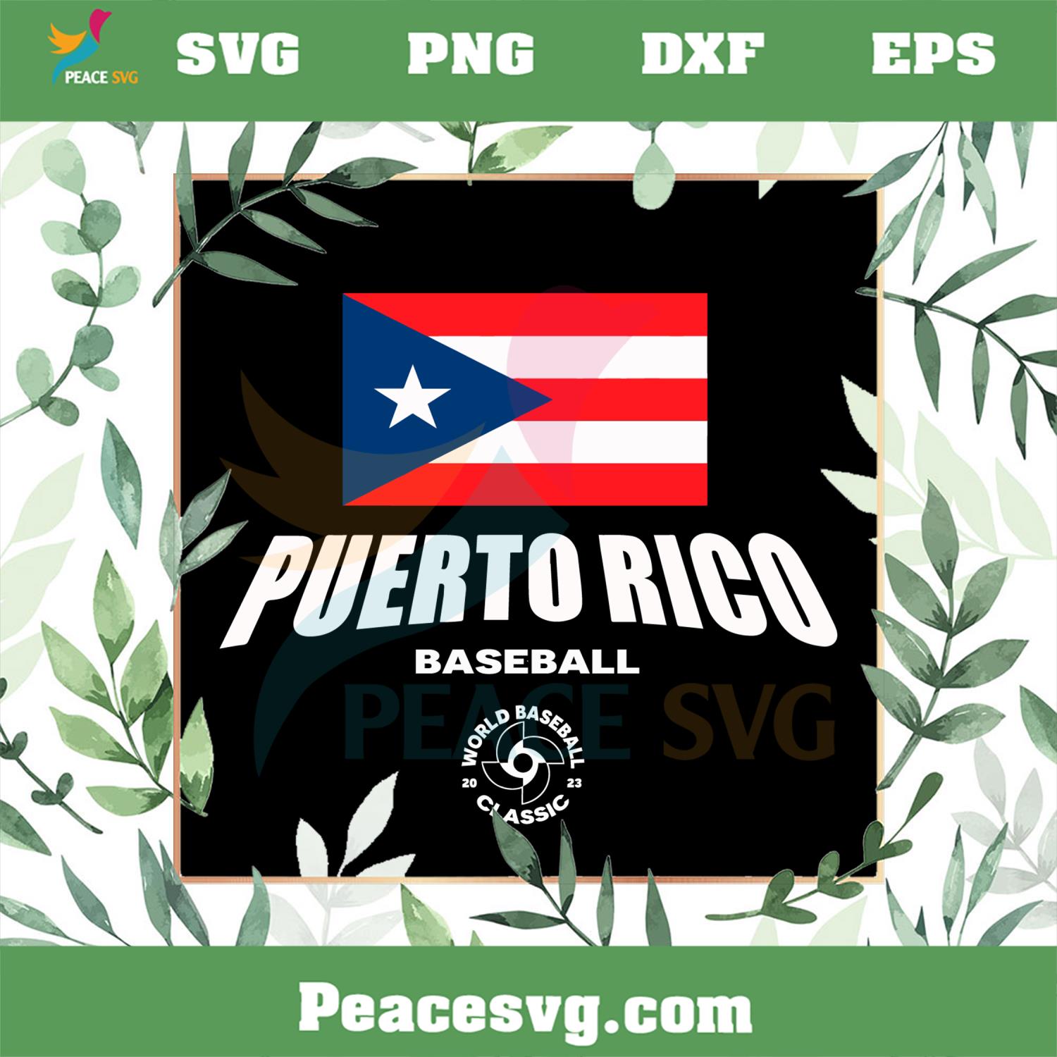Puerto Rico Baseball LEGENDS 2023 World Baseball Classic SVG Cutting Files