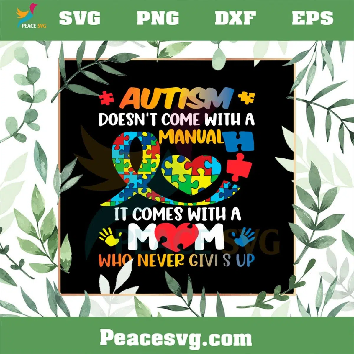 Autism Mom Dont Come With A Manual SVG Graphic Designs Files
