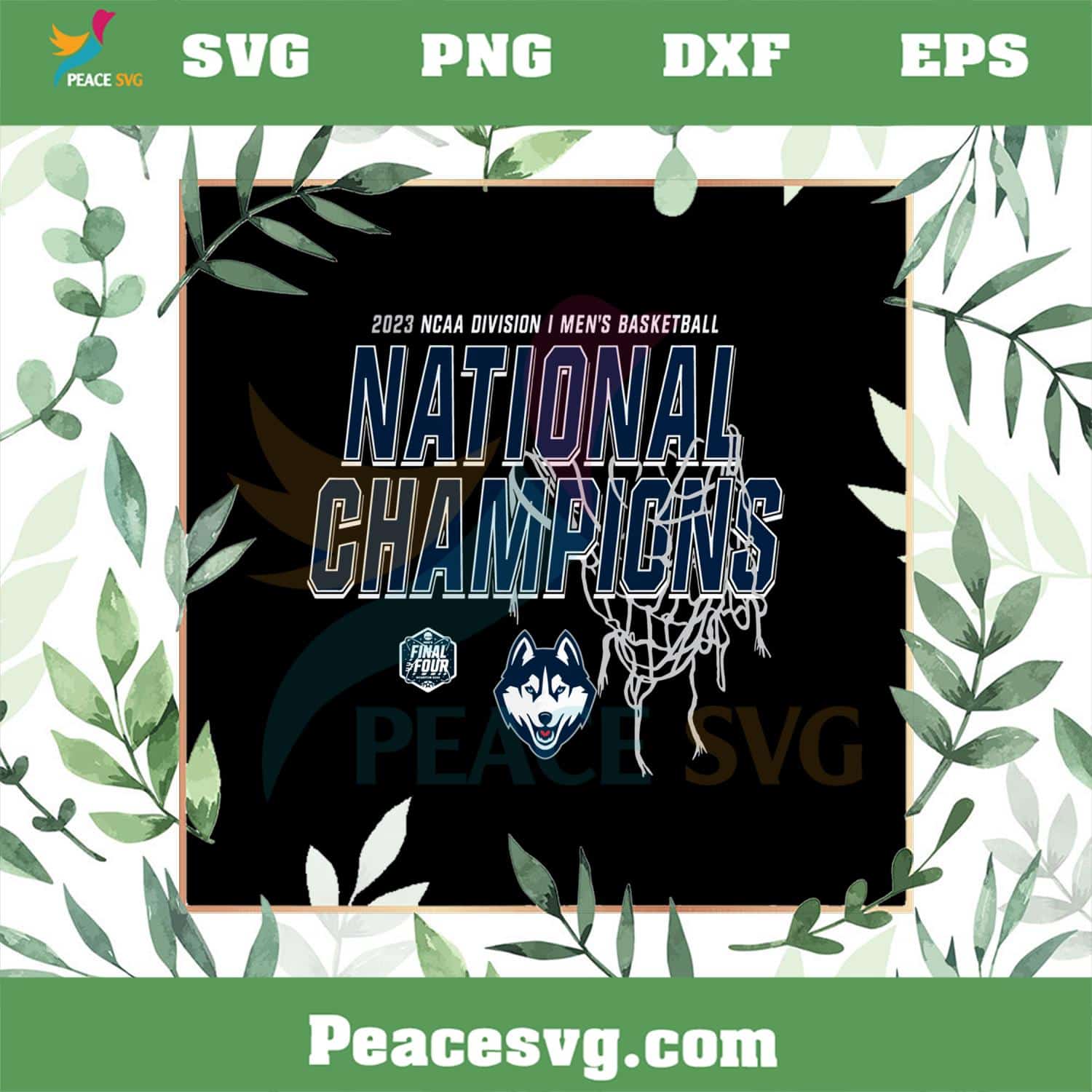 2023 Ncaa Division Men’s Basketball National Champions Uconn Huskies SVG Cutting Files